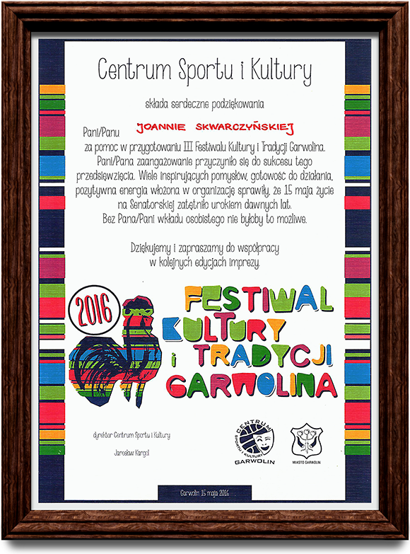 Podziękowanie za pomoc w przygotowaniu III Festiwalu Kultury i Tradycji Garwolina. 15-05-2016 r.